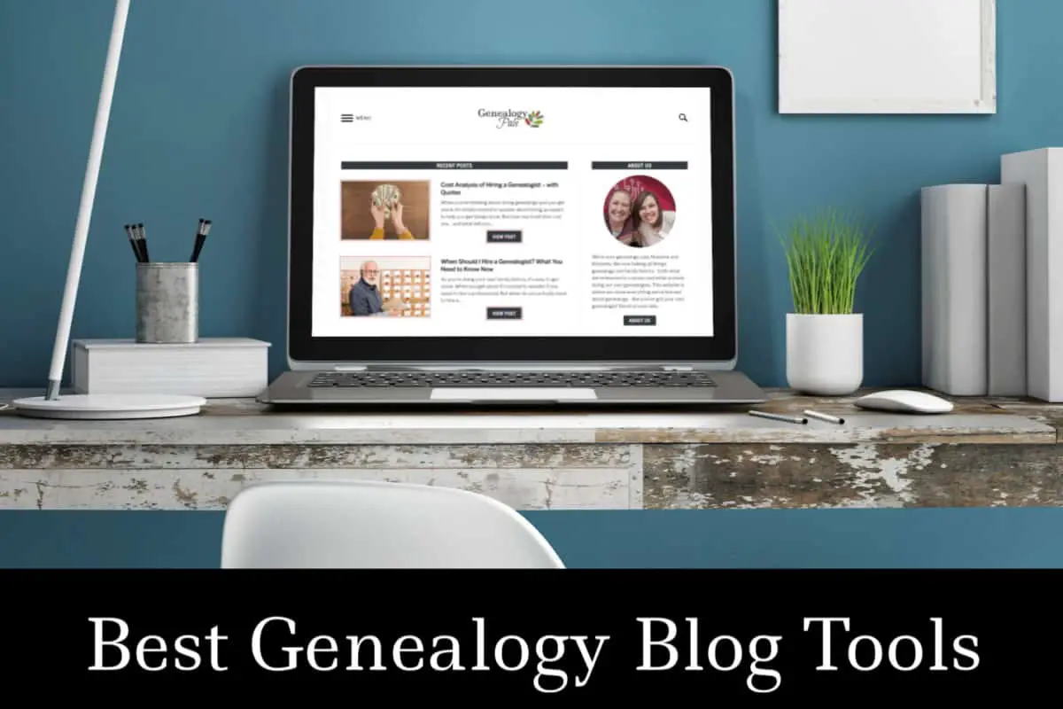 Best Genealogy Tools And Resources